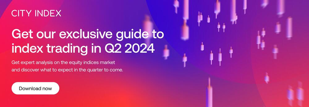 Get our exclusive guide to index trading in Q2 2024